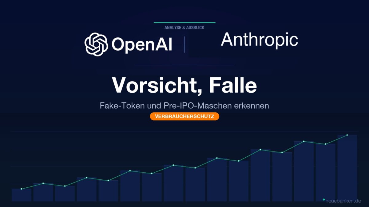 OpenAI- und Anthropic-Logo mit Warnung Vorsicht Falle, Schutz vor Fake-Token und Pre-IPO-Maschen